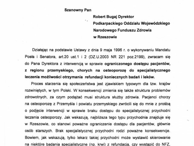 Interwencja w sprawie ograniczonego dostępu pacjentów, z regionu przemyskiego, chorych na osteoporozę do specjalistycznego leczenia możliwości otrzymania refundacji koniecznych badań i leków - 0001.jpg
